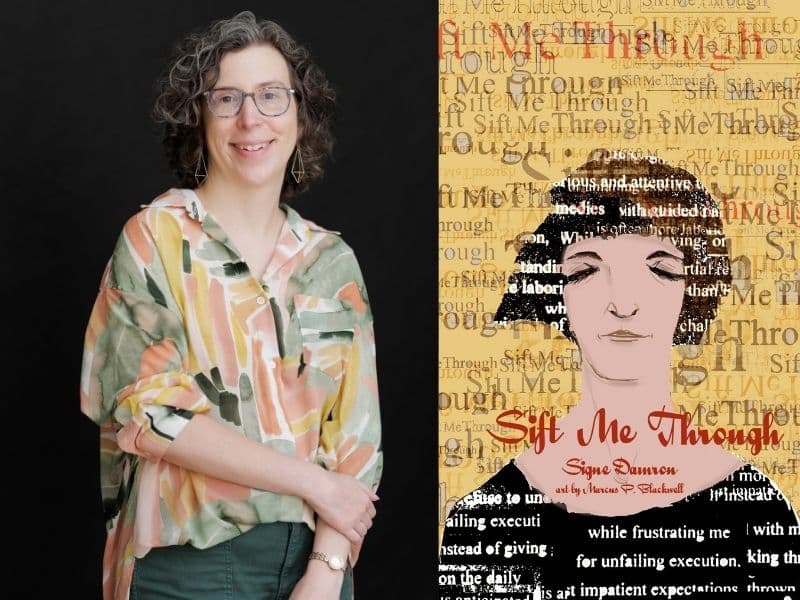 Columbus Writer Signe Damron Releases New Poetry Collection, “Sift Me Through”